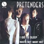 Pretenders – I Go To Sleep  / single 7 Nieuwstaat, Ophalen of Verzenden, Zo goed als nieuw, Pop