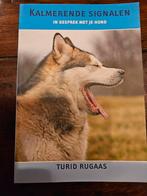 Kalmerende Signalen. Turid Rugaas, Ophalen of Verzenden, Zo goed als nieuw, Honden