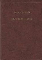 Een terugblik Ds. W.C.Lamain Geen ISBN, Boeken, Christendom | Protestants, Ds. W.C.Lamain, Ophalen of Verzenden, Zo goed als nieuw