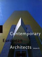 Jodidio, Philip Contemporary European Architects Volume III, Ophalen of Verzenden, Zo goed als nieuw