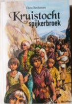 Thea beckman: kruistocht in spijkerbroek, Boeken, Kinderboeken | Jeugd | 13 jaar en ouder, Gelezen, Ophalen of Verzenden