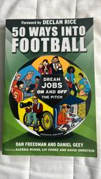 50 Ways Into Football - Declan Rice - Dan Freedman, Ophalen of Verzenden, Zo goed als nieuw, Non-fictie