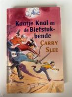 Kaatje Knal en de Biefstukbende - Carry Slee, Ophalen of Verzenden, Zo goed als nieuw, Carry Slee, Fictie algemeen