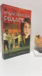 Hybels, Bill; Maak eens een praatje, Ophalen of Verzenden, Gelezen, Christendom | Protestants