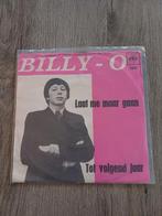 Billy-O - laat me maar gaan / tot volgend jaar, Ophalen of Verzenden, Zo goed als nieuw, Overige formaten