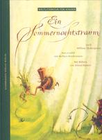 Ein Sommernachtstraum; B. Kindermann; A.Kunert; 2005, Verzenden, Zo goed als nieuw