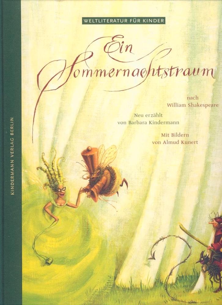 Ein Sommernachtstraum; B. Kindermann; A.Kunert; 2005, Boeken, Taal | Duits, Zo goed als nieuw, Verzenden
