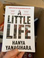 A Little Life - Hanya Yanagihara, Boeken, Ophalen of Verzenden, Zo goed als nieuw, Nederland