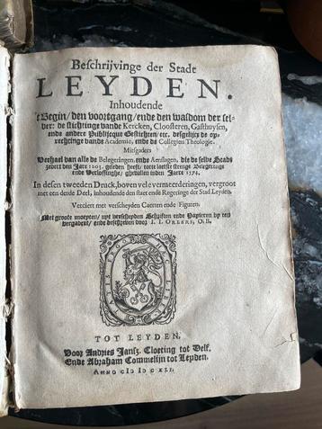 Orlers Beschrijvinge der Stadt Leyden, 1649 2e druk beschikbaar voor biedingen