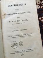 Geschiedenis v.h. Nederlandsche zeewezen (J.C. de Jong) 1837, Marine, Ophalen of Verzenden, Voor 1940