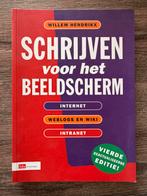 Schrijven voor het Beeldscherm - Willem Hendrikx, Ophalen of Verzenden, Gelezen, Internet of Webdesign