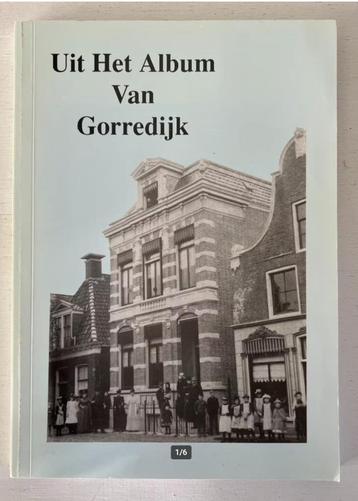 Uit het album van Gorredijk - Hans de Jong