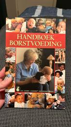 la Leche - Handboek borstvoeding, Boeken, Ophalen of Verzenden, Zo goed als nieuw, La Leche