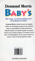 BABY'S Vraag Antwoorden - Desmond Morris BOEK 978902696803, Ophalen of Verzenden, Zo goed als nieuw, Zwangerschap en Bevalling