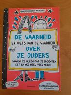 De waarheid en niets dan de waarheid over je ouders, Ophalen of Verzenden, Zo goed als nieuw, Francoize Boucher