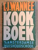 Wannee kookboek van de Amsterdamse school 14 druk, Ophalen of Verzenden, Zo goed als nieuw, C.J. Wannée, Nederland en België