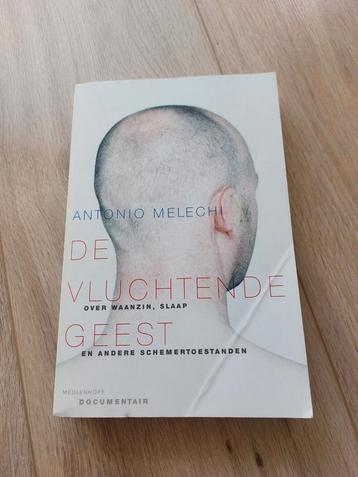 A. Melechi - De vluchtende geest over waanzin, slaap en ande beschikbaar voor biedingen