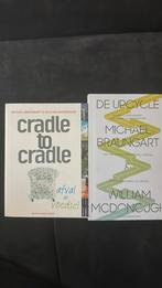 2 boeken M. Braungart - Cradle to Cradle: afval = voedsel, Ophalen of Verzenden, Zo goed als nieuw, M. Braungart; W. MacDonough