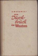 West front Blitzkrieg 1940 oorlog doorbraak, Ophalen of Verzenden, Landmacht, Duitsland, Boek of Tijdschrift