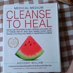 Cleanse to heal, Ophalen of Verzenden, Nieuw, Anthony William, Natuurwetenschap