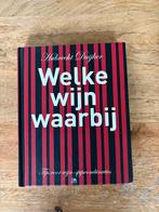 Welke Wijn Waarbij - Hubrecht Duijker, Ophalen of Verzenden, Zo goed als nieuw, Europa, Overige typen
