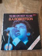 B a Robertson - to be or not to be, Ophalen of Verzenden, Zo goed als nieuw, Pop