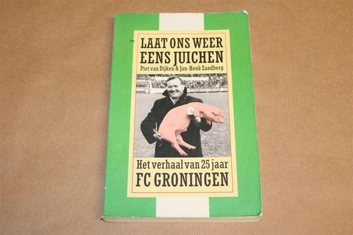 Laat Ons Weer Eens Juichen — Gesigneerd Piet van Dijk, Boeken, Sportboeken, Gelezen, Balsport, Verzenden