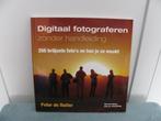 "Digitaal fotograferen zonder handleiding", Peter de Ruiter, Verzenden, Zo goed als nieuw, Fotograferen en Filmen, Peter de Ruiter