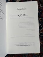 Susan smit / gisèle/ dikke hardcover, Boeken, Literatuur, Ophalen of Verzenden, Zo goed als nieuw