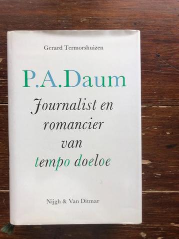 Termorshuizen P.A. Daum Journalist en romancier 1988 nieuw beschikbaar voor biedingen