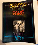 Brassaï - The Secret Paris of the 30's, Boeken, Ophalen of Verzenden, Zo goed als nieuw, Fotografie algemeen