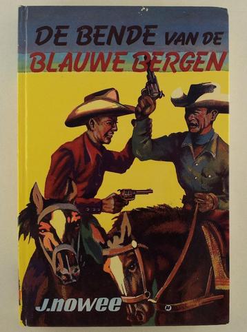 Nowee, J. - De bende van de blauwe bergen / Arendsoog 5 beschikbaar voor biedingen