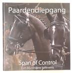 Paardendiepgang / Span of Control - Een bijzondere belevenis, Boeken, Dieren en Huisdieren, Gelezen, Paarden of Pony's, Verzenden