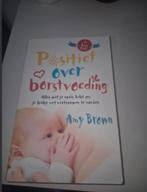 9789492995322 Positief over borstvoeding, Boeken, Ophalen of Verzenden, Gelezen, Zwangerschap en Bevalling