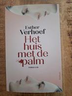 Esther Verhoef Het huis met de palm. (Gesigneerd), Boeken, Ophalen of Verzenden, Zo goed als nieuw