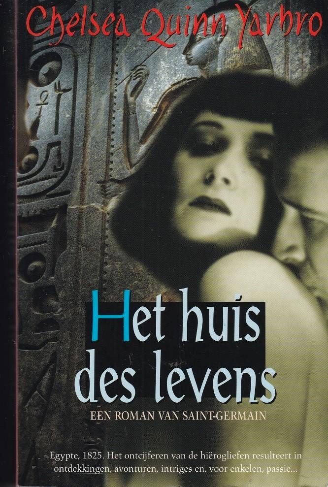 HET HUIS DES LEVENS – Chelsea Quinn Yarbro, Boeken, Romans, Zo goed als nieuw, België, Ophalen of Verzenden