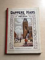 Dappere Hans door Heleen- antiek kinderboek, Ophalen of Verzenden
