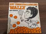 Wally – Het Tennisballenlied, 7 inch, Single, Ophalen of Verzenden, Zo goed als nieuw