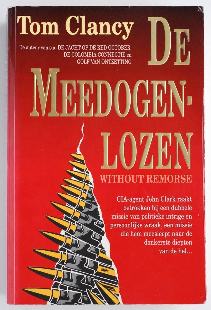 De meedogenlozen - Tom Clancy (1994), Boeken, Avontuur en Actie, Zo goed als nieuw, Verzenden