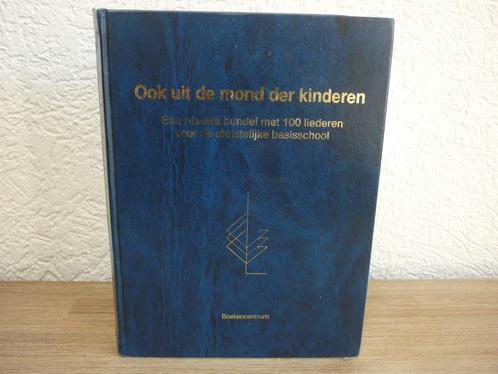 Ook uit de mond der kinderen - deel 1 - 100 liederen, Muziek en Instrumenten, Bladmuziek, Gebruikt, Religie en Gospel, Zang, Overige instrumenten