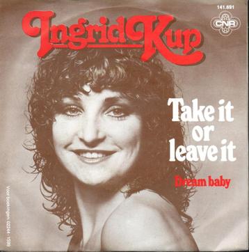 Ingrid Kup: Take it or leave it (ex Big Mouth & Little Eve) beschikbaar voor biedingen
