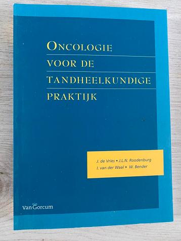 oncologie voor de tandheelkundige praktijk nieuw beschikbaar voor biedingen