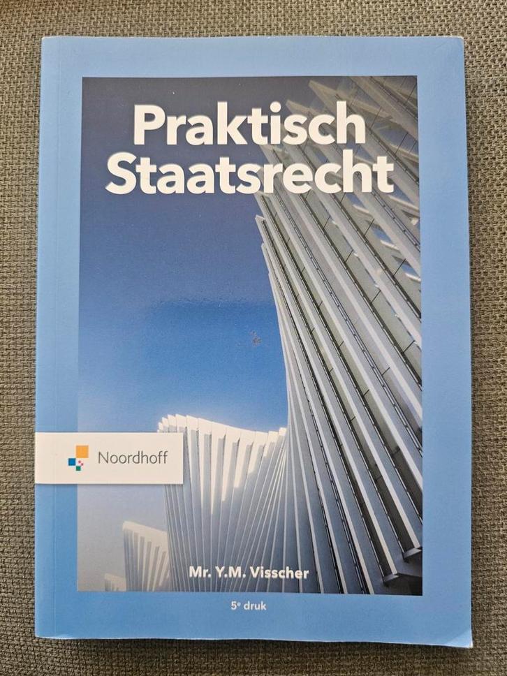 Praktisch Staatsrecht - Y.M. Visscher, Boeken, Studieboeken en Cursussen, Zo goed als nieuw, HBO, Gamma, Ophalen of Verzenden