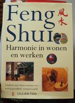 Feng Shui Harmonie in wonen en werken Lillian Too, Ophalen of Verzenden, Zo goed als nieuw, Lillian Too, Interieur en Design