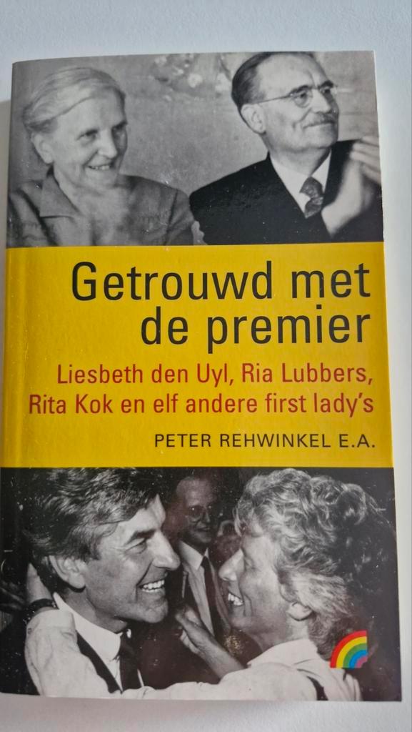 Getrouwd met de premier - First Lady's van Nederland, Boeken, Biografieën, Gelezen, Politiek, Ophalen of Verzenden