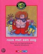 Roos met een oog Truus van de Waarsenburg 9789027680549, Ophalen of Verzenden, Zo goed als nieuw, Truus van de Waarsenburg
