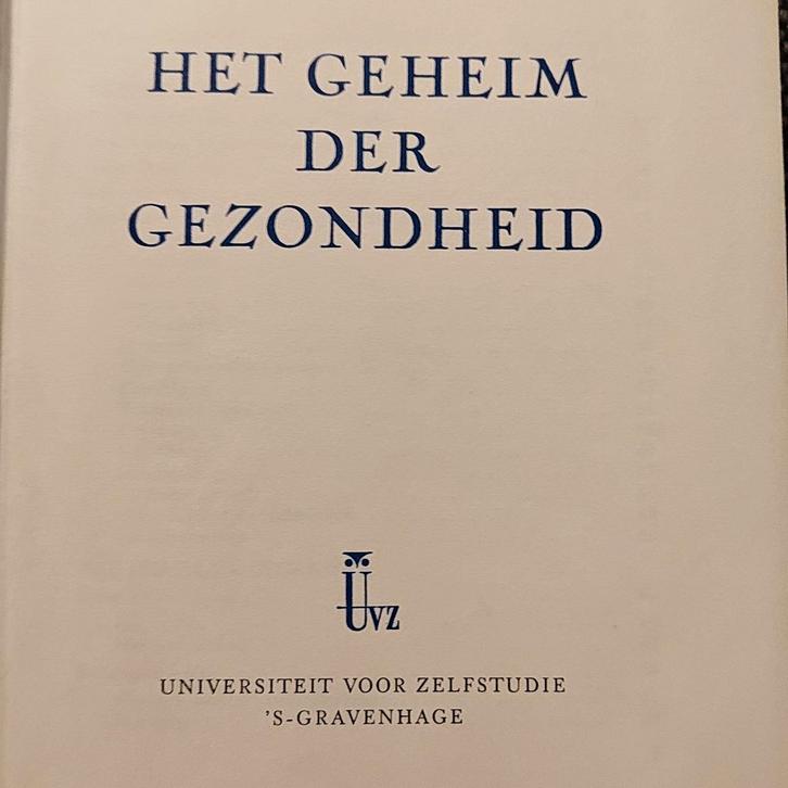 Het Geheim der Gezondheid - UVZ, Antiek en Kunst, Antiek | Boeken en Bijbels, Ophalen of Verzenden