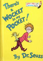 Dr. Seuss. There's a wocket in my pocket! Harde kaft. NR0767, Jongen of Meisje, Zo goed als nieuw, Verzenden