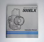 Hasselblad 500ELX manual, Audio, Tv en Foto, Fotocamera's Analoog, Zo goed als nieuw, Verzenden