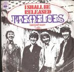 The Tremeloes - I Shall Be Released [Dylan] - 1968  -holland, Pop, Gebruikt, Ophalen of Verzenden